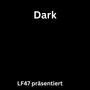 Dark (feat. Drip Killer) [Explicit]