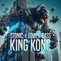 King Kong (feat. Lower Bass)