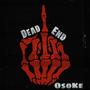 Dead End (Explicit)