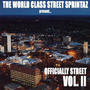 The World Class Street Sprintaz (Officially Street, Vol. 2) [Explicit]