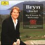 Bryn Terfel - We'll Keep A Welcome