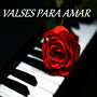 Valses para Amar