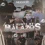 A Punta De Balazos (Explicit)