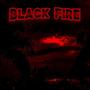 Black Fire