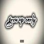 Grew Up Early (Explicit)