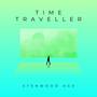 Time Traveller (Explicit)