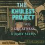 The Khulest Project (Explicit)