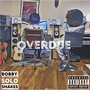 Overdue (Explicit)