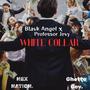 White Collar (feat. Blavk Angel) [Explicit]