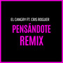 Pensándote (Remix)