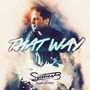 That Way (feat. Glenn Travis)