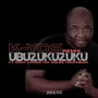 Ubuzukuzuku (Remix) [feat. Professor, Zakwe, Character & Emza]