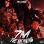 7M THA MEANING (Explicit)