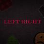 Left Right (Explicit)