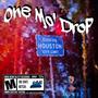 One Mo' Drop (feat. Differentmoney) [Explicit]