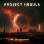 Project Nebula (Deluxe Edition) [Explicit]