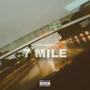 7 Mile (Explicit)