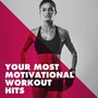 Your Most Motivational Workout Hits