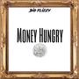 Money Hungry (Explicit)