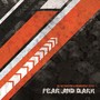 Fear And Dark (Explicit)