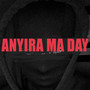 Anyira Ma Day