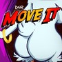 Move it (Explicit)