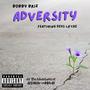 Adversity (feat. Keys La'Che) [Explicit]