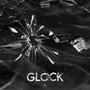 Glock (Explicit)