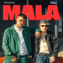 Mala (Explicit)