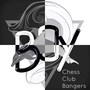 Chess Club Bangers