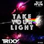 Take Your Light (Radio Edit)