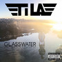 Glasswater