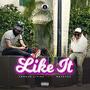 Like It (feat. Macky2x) [Explicit]