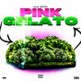 Pink Gelato (Explicit)