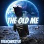 The Old Me (Explicit)