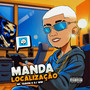 Manda Localização (Explicit)