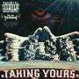 Taking Yours (Explicit)