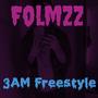 3 AM Freestyle (Explicit)