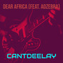 Dear Africa (Explicit)