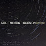 And the Beat Goes On