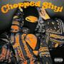 Chopped Shyt (Explicit)