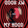 MY HOOD (feat. Mookoobaek) [Explicit]