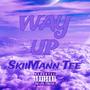 Way Up (Explicit)