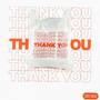 THANKYOU (Explicit)