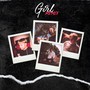 Girl (Remix) [Explicit]