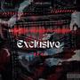 Exclusive (feat. Dazo Bently & Cityboypack) [Explicit]