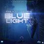 Blue Light (Explicit)