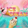 Ice Cream (Explicit)