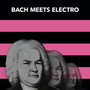 Concerto (BACH MEETS ELECTRO)