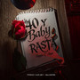 La 40 y Baby Rasta (Explicit)